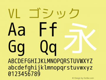 VL ゴシック   Font Sample