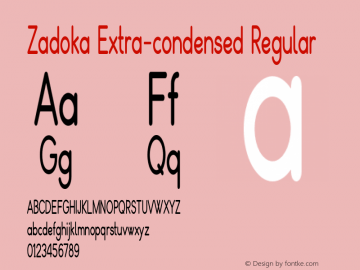 Zadoka-ExtracondensedRegular Version 1.000 Font Sample
