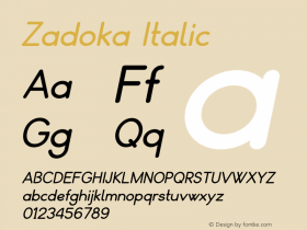 Zadoka-Italic Version 1.000 Font Sample