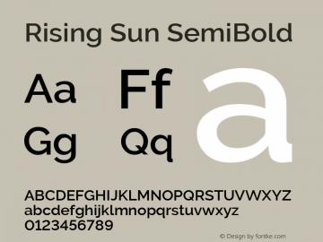 Rising Sun SemiBold Version 1.00;April 25, 2020;FontCreator 12.0.0.2522 64-bit; ttfautohint (v1.8.3) Font Sample