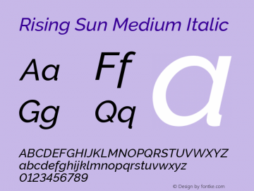 Rising Sun Medium Italic Version 1.00;April 25, 2020;FontCreator 12.0.0.2522 64-bit; ttfautohint (v1.8.3) Font Sample