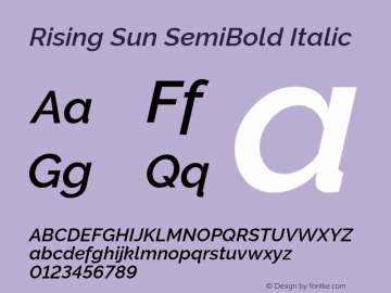 Rising Sun SemiBold Italic Version 1.00;April 25, 2020;FontCreator 12.0.0.2522 64-bit; ttfautohint (v1.8.3) Font Sample