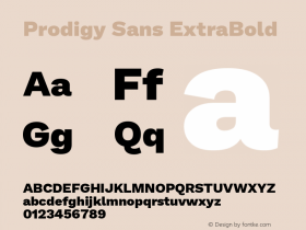 Prodigy Sans ExtraBold Version 1.001; ttfautohint (v1.8.3)图片样张