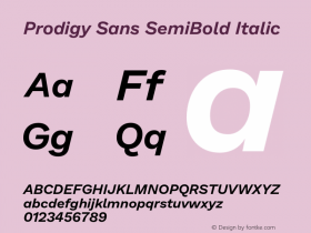 Prodigy Sans SemiBold Italic Version 1.001;hotconv 1.0.109;makeotfexe 2.5.65596图片样张