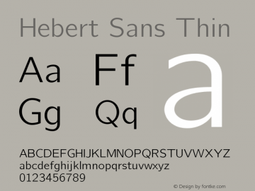 Hebert Sans Thin Version 2.00;May 29, 2020;FontCreator 12.0.0.2522 64-bit Font Sample