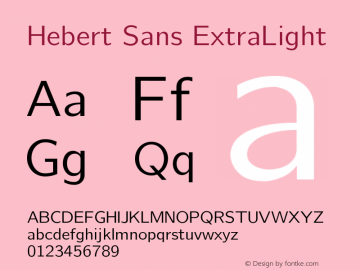 Hebert Sans ExtraLight Version 2.00;May 29, 2020;FontCreator 12.0.0.2522 64-bit Font Sample