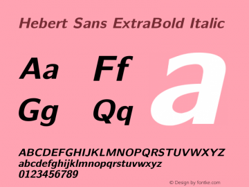 Hebert Sans ExtraBold Italic Version 2.00;May 29, 2020;FontCreator 12.0.0.2522 64-bit图片样张