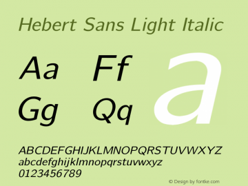 Hebert Sans Light Italic Version 2.00;May 29, 2020;FontCreator 12.0.0.2522 64-bit Font Sample