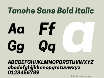 Tanohe Sans Bold Italic Version 1.00;May 30, 2020;FontCreator 12.0.0.2522 64-bit; ttfautohint (v1.8.3)图片样张