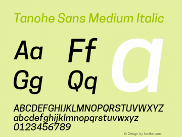 Tanohe Sans Medium Italic Version 1.00;May 30, 2020;FontCreator 12.0.0.2522 64-bit; ttfautohint (v1.8.3)图片样张