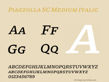 Piazzolla SC Medium Italic Version 1.200 Font Sample