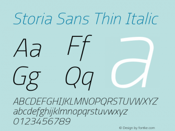 Storia Sans Thin Italic Version 60.001;May 25, 2020;FontCreator 12.0.0.2522 64-bit Font Sample