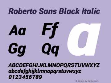 Roberto Sans Black Italic Version 1.00;June 11, 2020;FontCreator 12.0.0.2522 64-bit; ttfautohint (v1.8.3) Font Sample