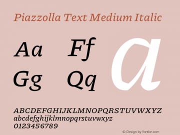 Piazzolla Text Medium Italic Version 1.200 Font Sample