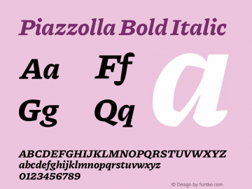 Piazzolla Bold Italic Version 1.200 Font Sample