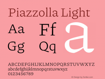 Piazzolla Light Version 1.200 Font Sample