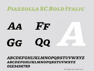 Piazzolla SC Bold Italic Version 1.200 Font Sample