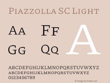 Piazzolla SC Light Version 1.200 Font Sample