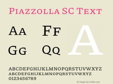 Piazzolla SC Text Version 1.200 Font Sample