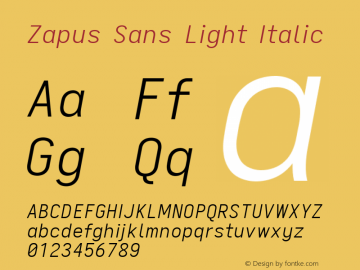 Zapus Sans Light Italic Version 1.00;August 6, 2020;FontCreator 13.0.0.2655 64-bit; ttfautohint (v1.8.3) Font Sample