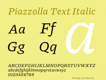 Piazzolla Text Italic Version 1.200 Font Sample