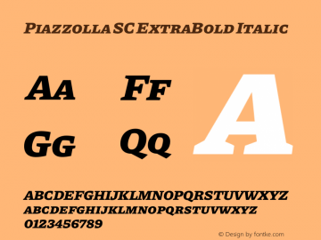 Piazzolla SC ExtraBold Italic Version 1.200图片样张