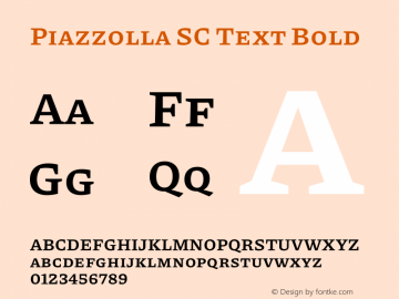 Piazzolla SC Text Bold Version 1.200图片样张