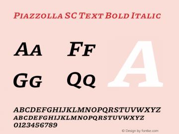 Piazzolla SC Text Bold Italic Version 1.200图片样张