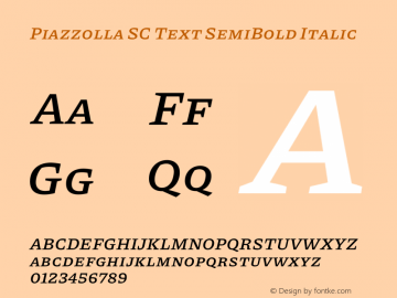 Piazzolla SC Text SemiBold Italic Version 1.200图片样张