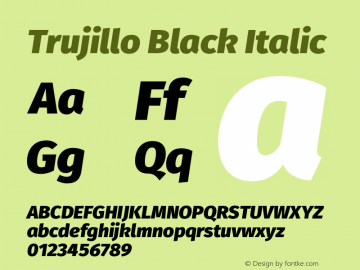 Trujillo Black Italic Version 4.301;July 28, 2020;FontCreator 13.0.0.2655 64-bit图片样张