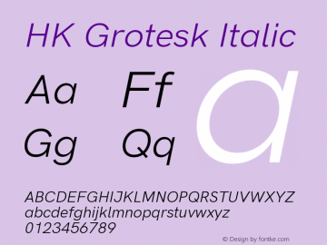 HK Grotesk Italic Version 2.466 Font Sample