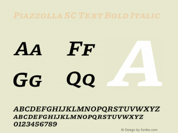 Piazzolla SC Text Bold Italic Version 1.200图片样张