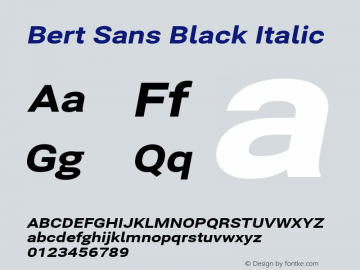 Bert Sans Black Italic Version 12.135;July 10, 2020;FontCreator 13.0.0.2655 64-bit Font Sample