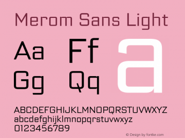 Merom Sans Light Version 1.001;July 19, 2020;FontCreator 13.0.0.2655 64-bit Font Sample