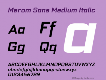 Merom Sans Medium Italic Version 1.001;July 19, 2020;FontCreator 13.0.0.2655 64-bit Font Sample