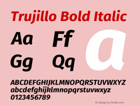 Trujillo Bold Italic Version 4.301;July 28, 2020;FontCreator 13.0.0.2655 64-bit图片样张