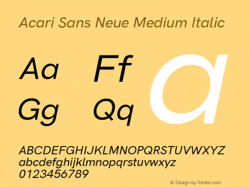 Acari Sans Neue Medium Italic Version 2.459;August 1, 2020;FontCreator 13.0.0.2655 64-bit; ttfautohint (v1.8.3)图片样张