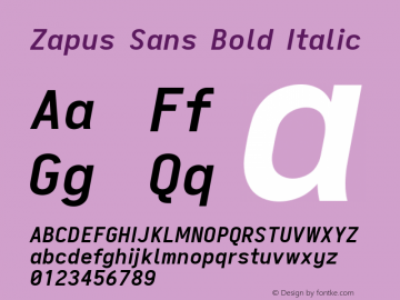 Zapus Sans Bold Italic Version 1.00;August 6, 2020;FontCreator 13.0.0.2655 64-bit; ttfautohint (v1.8.3) Font Sample