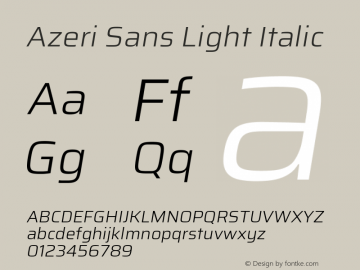 Azeri Sans Light Italic Version 0.07;August 21, 2020;FontCreator 13.0.0.2681 64-bit; ttfautohint (v1.6)图片样张