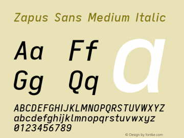 Zapus Sans Medium Italic Version 1.00;August 6, 2020;FontCreator 13.0.0.2655 64-bit; ttfautohint (v1.8.3) Font Sample