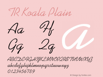 TR Koala  Plain 001.003 Font Sample