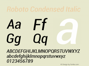 Roboto Condensed Italic Version 1.00000; 2011图片样张