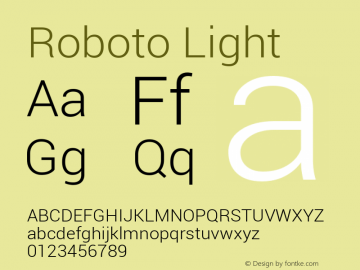 Roboto Light Version 1.00000; 2011 Font Sample