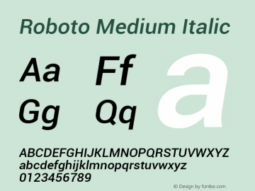 Roboto Medium Italic Version 1.00000; 2011图片样张