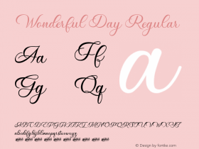 Wonderful Day Version 1.00;July 13, 2020;FontCreator 13.0.0.2643 64-bit Font Sample