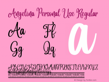Angelina Personal Use Version 1.00;August 31, 2020;FontCreator 12.0.0.2567 64-bit图片样张