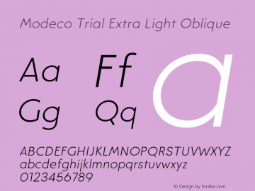 ModecoTrial-ExtraLightOblique Version 1.000 Font Sample