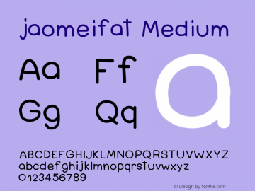 jaomeifat Version 001.000 Font Sample