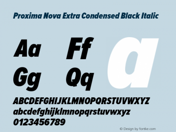 ProximaNovaExCn-BlackIt Version 1.101;PS 001.001;hotconv 1.0.38 Font Sample
