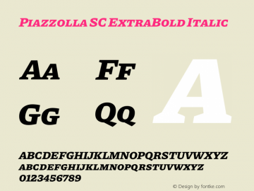 Piazzolla SC ExtraBold Italic Version 2.001图片样张